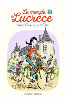 Le monde de lucrece tome 6