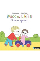 Max et lapin - max a grandi