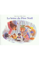 Lettre du pere noel (la)