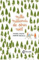 Mille milliards de peres noel