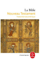 La bible - nouveau testament