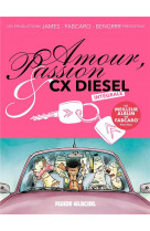 Amour, passion & cx diesel - i