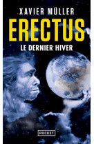 Erectus : le dernier hiver