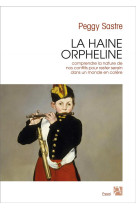 La haine orpheline