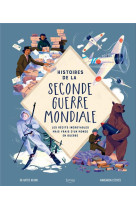 Histoires de la seconde guerre