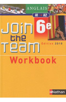 Join the team : anglais  -  6eme, niveau a1/a2  -  workbook (edition 2010)