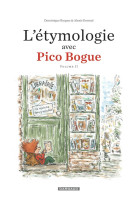 L-etymologie avec pico bogue -