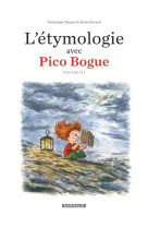 L-etymologie avec pico bogue -