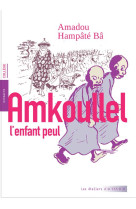 Amkoullel l-enfant peul - memo