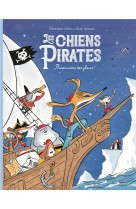 Les chiens pirates 2 - prisonn