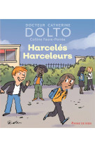 Harceles harceleurs