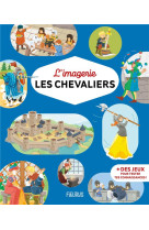 L-imagerie - les chevaliers