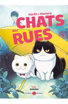 Hachi & maruru - chats des rue