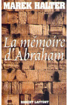 La memoire d-abraham - ne