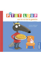 P-tit loup est le roi de la ga