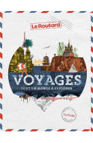 Voyages, tout un monde a explo