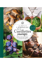 Petit larousse des cueillettes