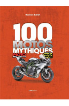 100 motos mythiques - de moto