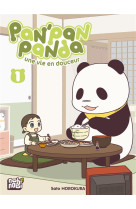 Pan-pan panda, une vie en douc