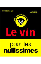 Le vin pour les nullissimes, 2