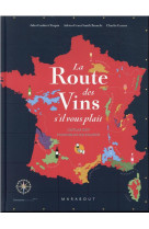 La route des vins  s-il vous p