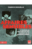 Affaires sensibles - 25 nouvel