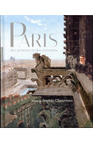 Paris des peintres et des ecri