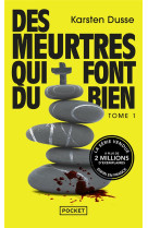 Les meurtres zen vol.1 : des m