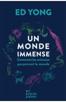 Un monde immense - comment les