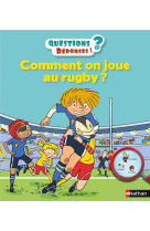 Comment on joue au rugby ? - v