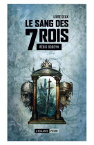 Le sang des 7 rois t.2