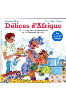 Delices d-afrique - 50 recette