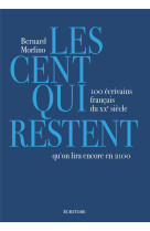 Les cent qui restent - 100 ecr