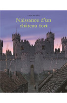 Naissance d'un chateau fort