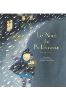 Le noel de balthazar