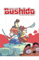 Bushido tome 2 : un pour tous, tous pour un !