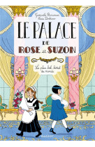 Le palace de rose et suzon - l