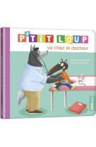 P-tit loup va chez le docteur