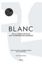 Blanc - de la venus de milo au