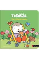 Bebe t-choupi : la promenade