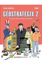 Geostrategix 2 - les grands en