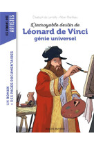 L'incroyable destin de leonard de vinci, un genie universel