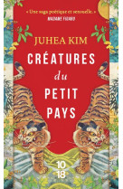 Creatures du petit pays