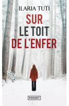 Sur le toit de l-enfer