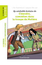 La veritable histoire de cleandre, comedien dans la troupe de moliere