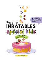 Recettes inratables special ki