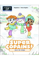 Super copains ! - t06 - jour d