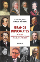 Grands diplomates - les maitre