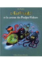 Le piratosaure et la caverne d