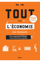 Tout sur l-economie, ou presqu